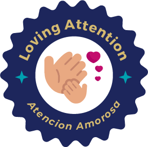 Loving Attention - Attencion Amorosa